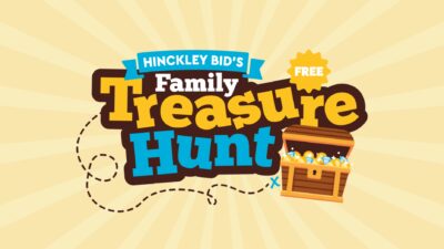 Hinckley BID's FREE Half Term Family Treasure Hunt promotional image