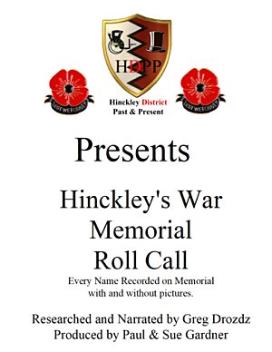 Hinckley Town War Memorial names commemorated in New DVD photograph